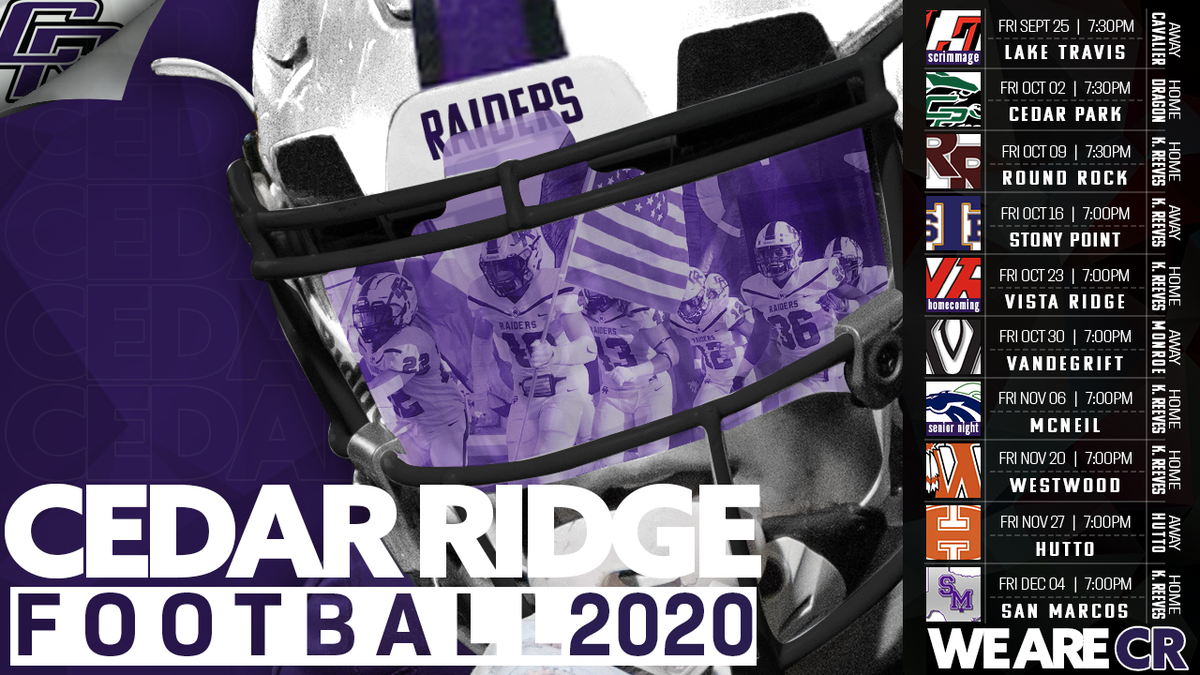 RRCRFootball's tweet photo. ⚠️ 2020 Cedar Ridge Football Schedule ⚠️

#WeAreCR #ALLin

*Updated as of 07/28/20 and subject to change due to local and state regulations* https://t.co/2OenNBGm0g