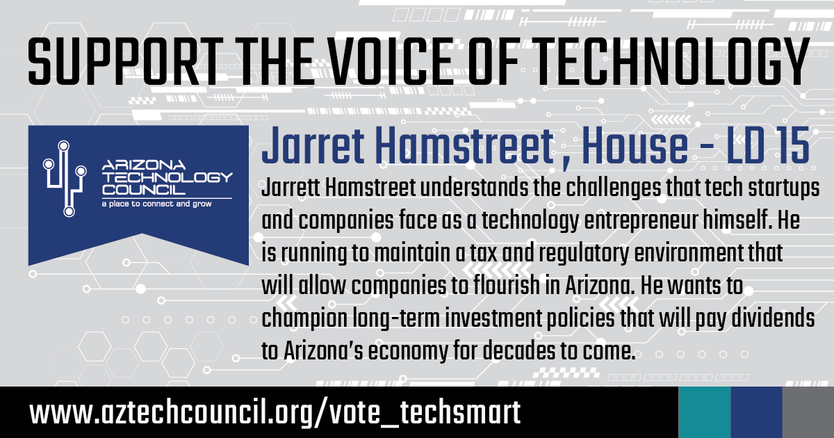 aztechcouncil's tweet photo. Support the #VoiceofTech: The @aztechcouncil endorses @Jarrethamstreet for LD15. View the Council’s 2020 Vote #TechSmart Guide to see the candidates who support issues critical to the tech industry in each of AZ's 30 legislative districts: https://t.co/KllvYqCP5G
#votetech https://t.co/UkgYwHSdbz