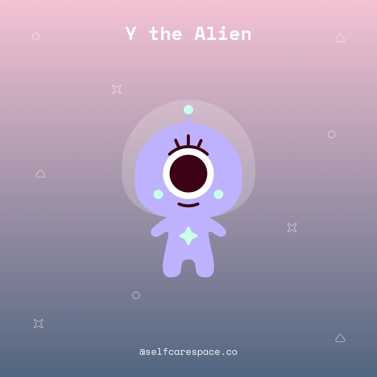 selfcarespaceco's tweet photo. Join Y the Alien in self-care adventures! Tag your support buddies! π½ | #selfcarespace #selfcare #selfcaretips #selfcareaccount #mentalhealth #mentalwellness #mentalhealthmatters #spaceart https://t.co/qNUAgT7DvB