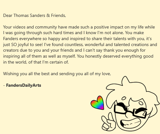 FandersArts's tweet image. #TendernessForThomas I couldn&apos;t fit it all into a single tweet, so I apologize if it looks a bit ugly! I hope this finds its way to you though @ThomasSanders ~