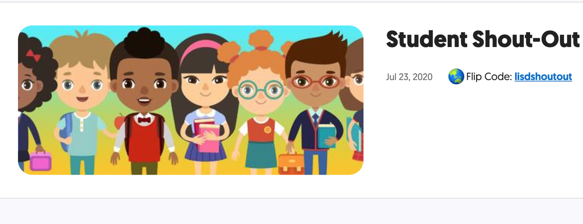 Hey there #1LISD! We want to do our best to encourage our teachers &amp; staff this year. We're compiling #studentshoutouts to share during convocation. Students, submit a video message to your fave teacher, staff. or campus 🌟 Help us kickoff the year right! flipgrid.com/lisdshoutout