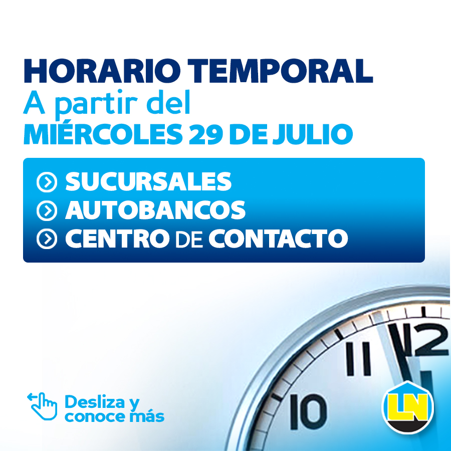 AsocLaNacional's tweet photo. A partir del miércoles 29 de julio, nuestra #ReddeSucursales, #Autobancos y #CentrodeContacto estarán laborando en un nuevo horario temporal para continuar ofreciéndoles nuestros servicios financieros y atender sus necesidades, dentro del protocolo de prevención.#LaNacional https://t.co/2CKRv2Ryg0