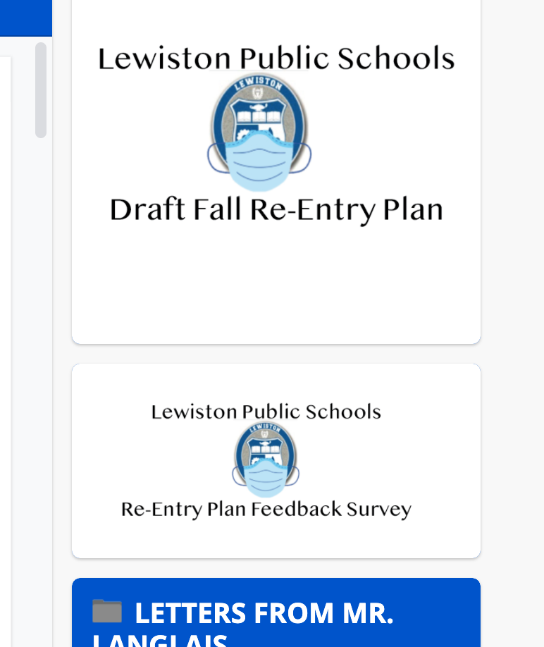Please see the following pictures of new links on our LPS homepage, where the district draft fall re-entry plan and re-entry feedback survey are available.