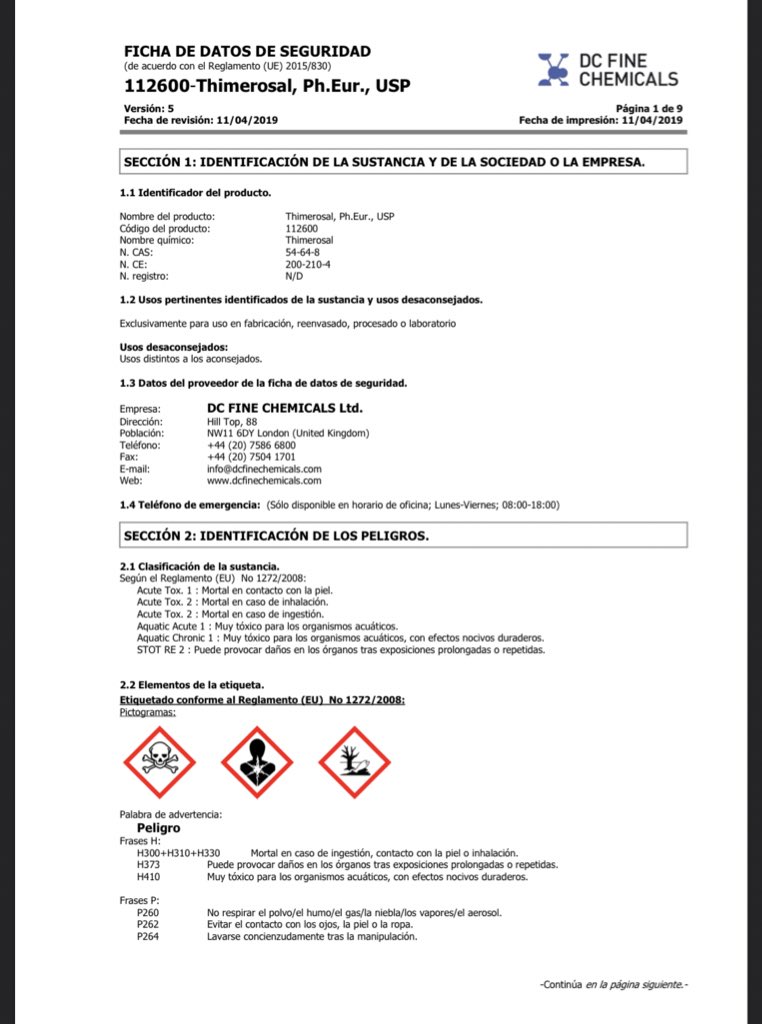 Pero yo prefiero que algo que el mismo fabricante considera tóxico o mortal si se ingiere no se lo inyecten a mis hijos. Aclaro que es mi pensar, no sé ustedes qué opinen de algo que puede dañar los órganos tras la exposición prolongada. Y se administre cada 6 a todo el mundo.