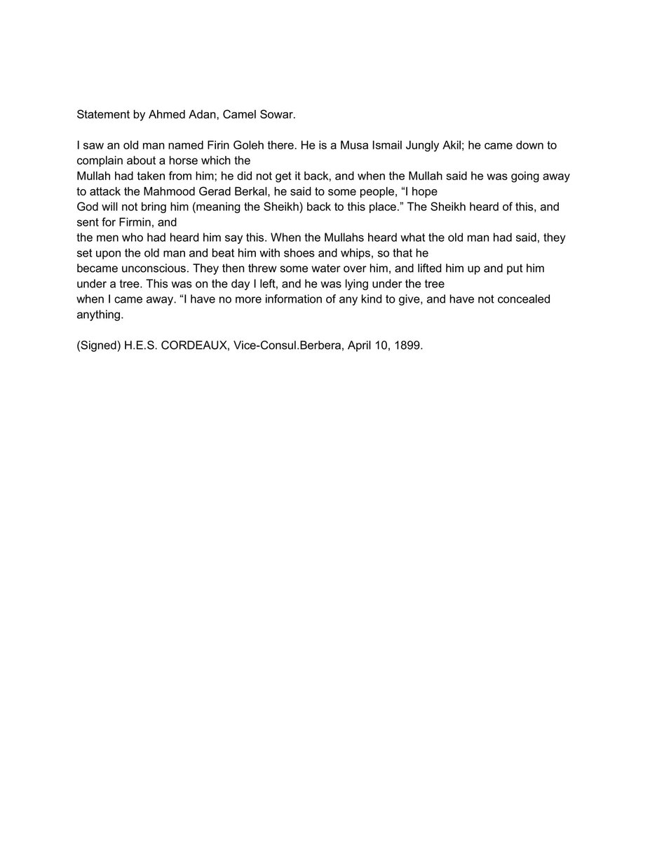 The first murder by the dervish old Akil Fidhin of the Musa Ismail in 1899. They stole his fine horse upon demanding it back , he was told the Mullah will mount it to raid the dhulbahante. Fidhin replied hope you won't come back , upon hearing that they beat the old man to death