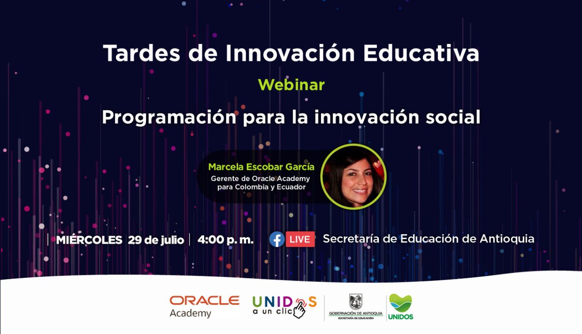 GobAntioquia's tweet photo. Promovemos la cultura digital en los procesos de educación. 👩‍💻 Acompáñanos en nuestras Tardes de Innovación Educativa, en esta ocasión conversaremos sobre programación para la innovación social.
 
🗓️ Miércoles 29 de julio
⏰4:00 p.m.
🎥 #FacebookLive @SecEducacionAnt https://t.co/wTWGUoCCfE