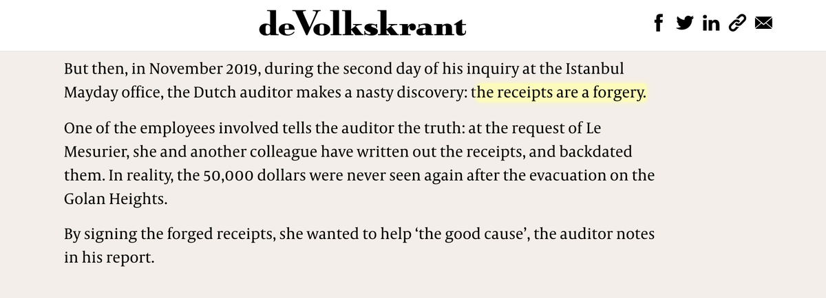 When $50,000 in donor money went missing, Le Mesurier told European gov't auditors that it was put away as contingency "for any future evacuation missions." He even provided receipts. But whoops: the auditor later discovered the receipts were forged -- at Le Mesurier's behest.