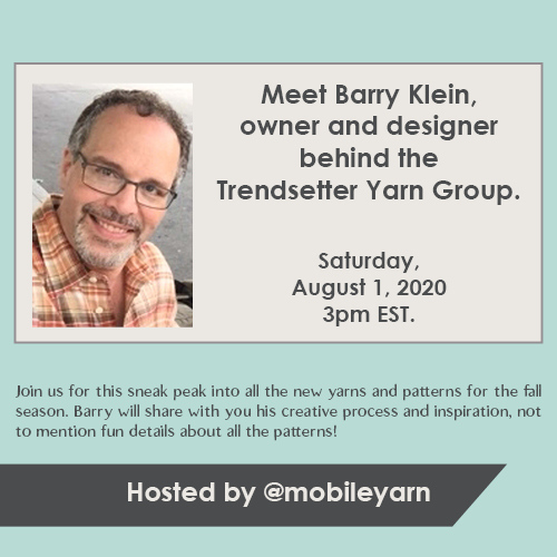 TrendsetterYarn's tweet photo. Join us this Saturday on a guided sneak peek of our newest fall yarns and patterns with Barry Klein. Hosted by @mobileyarn, this is a special not to miss event. Be sure to visit their site to reserve your space!

https://t.co/dyAsa6OtbN https://t.co/T20xdaAaW5