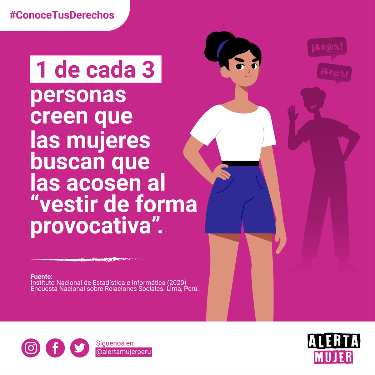alertamujerperu's tweet photo. ⚠️ #AlertaMujer | Según la última encuesta ENARES, un 31.1% de personas mayores de edad cree que las mujeres buscan ser acosadas por su forma de vestir.
👉 Por ello, debemos cuestionar y transformar esta forma de pensar y actuar. #ConoceTusDerechos
#MIMP #campaña #mujer #peru https://t.co/q5p8M5BvR7