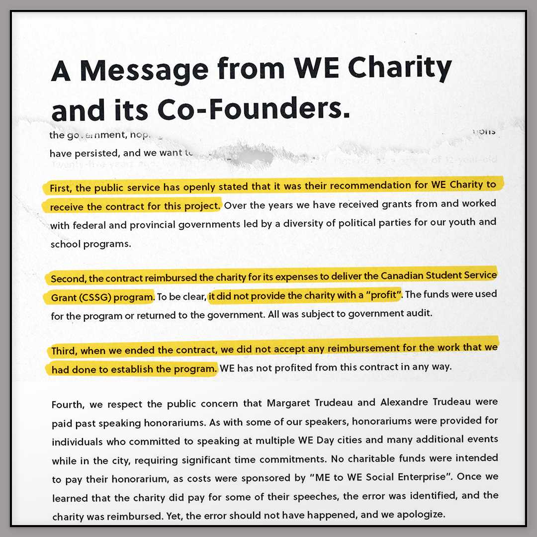 Which brings me back to Boutillier’s article damning WE Charity for doing work on the CSSG before the contribution agreement was in place.The work they were doing was to establish the program. They undertook that work at their own expense.