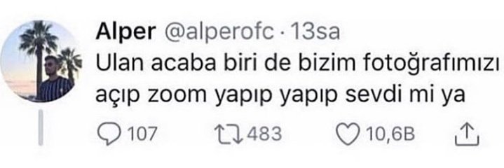 Bu tweet'i okuyup birkaç dakika düşünüp cıkladım imkani yok mumkunati yok oyle bisiyin