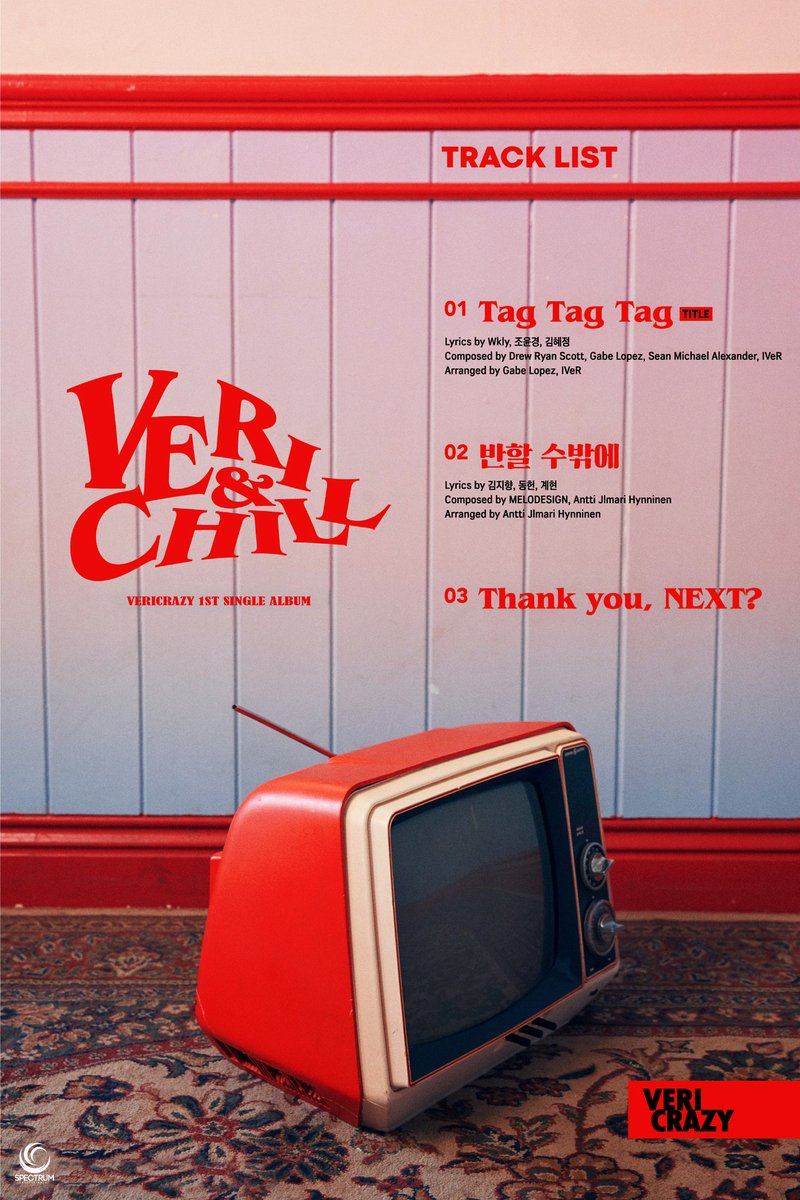 vericrazy_'s tweet photo. ㅤ  🍒・𝐕𝐄𝐑𝐈𝐂𝐑𝐀𝐙𝐘 𝟏𝐒𝐓 𝐒𝐈𝐍𝐆𝐋𝐄 𝐀𝐋𝐁𝐔𝐌.
             ⤷ [ VERI-CHILL ] % Tᥲg Tᥲg Tᥲg.

                            Tracklist.

#베리미친 #VERICRAZY #VRCR
#SPECTRUMENT #2O2OO8O7 !¡ https://t.co/jizLN5XpN4