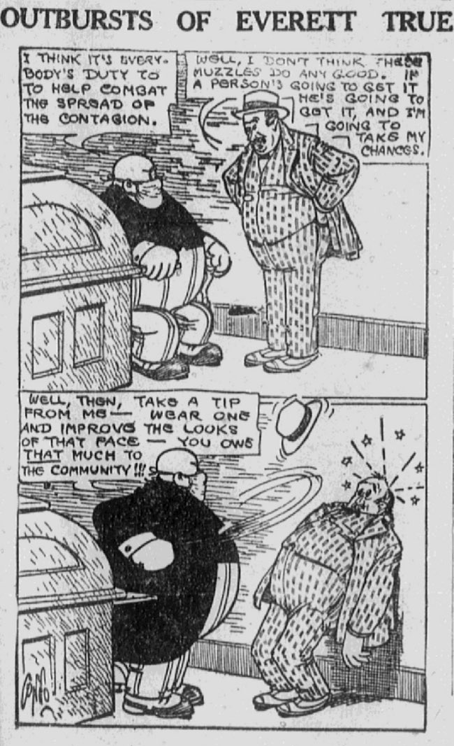 These are from The Outbursts of Everett True, a comic strip that ran 115 to 93 years ago.