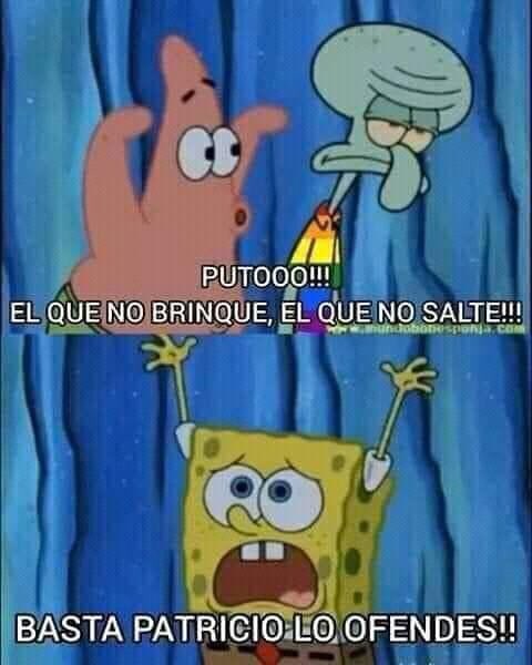 Jajajaja sus mamadas.