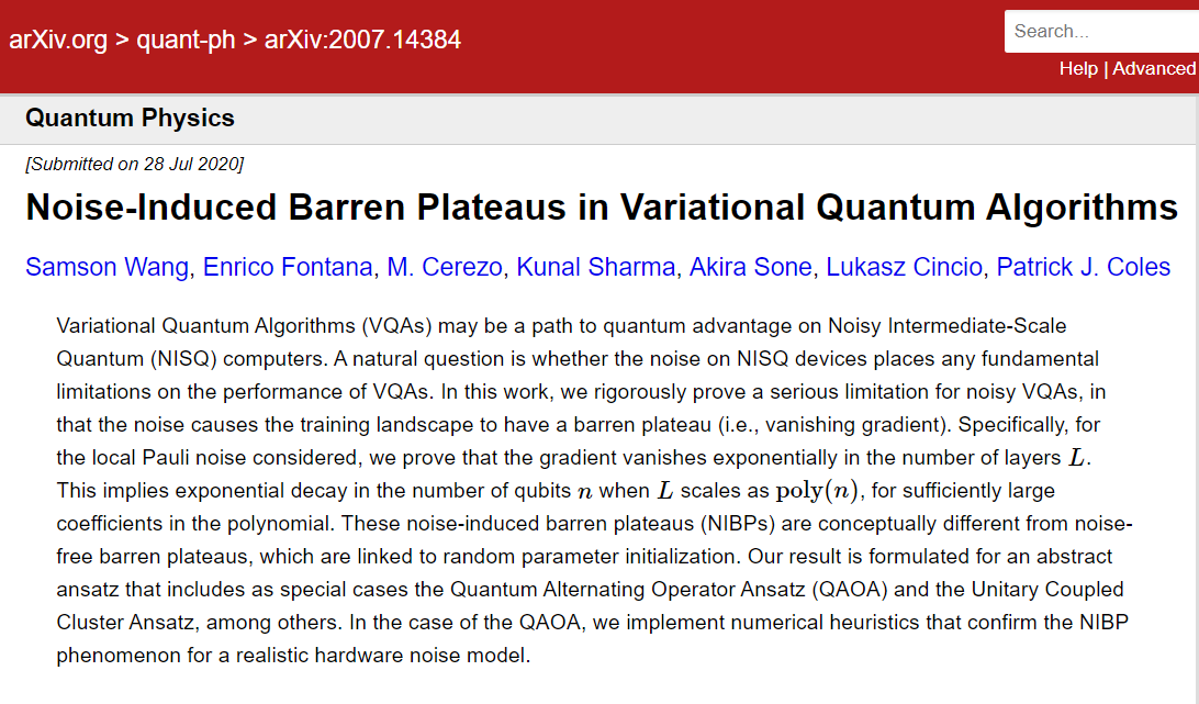 Excited to have a preprint out, the first I have been involved in! Our message for variational algorithms: keep depth linear or lower in number of qubits for hope of avoiding barren plateaus. Go deeper, and they're inevitable (asymptotically) https://arxiv.org/abs/2007.14384&nbsp;