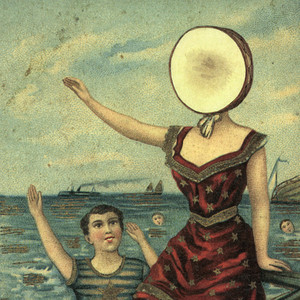 80. Neutral Milk Hotel - In the Aeroplane Over the Sea (★★★½)RYM: #11Swing: -69