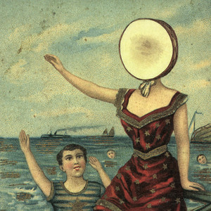 80. Neutral Milk Hotel - In the Aeroplane Over the Sea (★★★½)RYM: #11Swing: -69