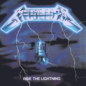 76. Metallica - Ride the Lightning (★★★½)RYM: #51Swing: -25