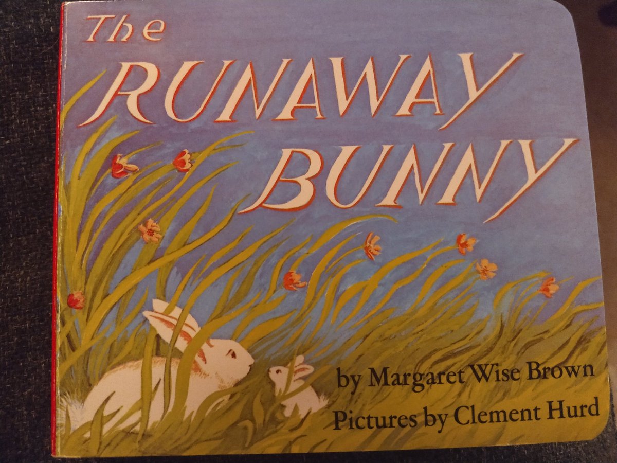 21. The Runaway BunnyA cute book about motherly love for an age when kids aren't really ready to be aggressively independent