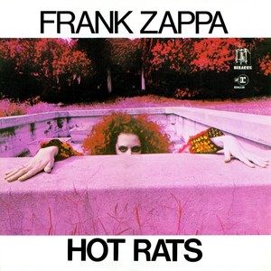 36. Frank Zappa - Hot Rats (★★★★)RYM: #86Swing: +50