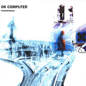 16. Radiohead - OK Computer (★★★★½)RYM: #1Swing: -15