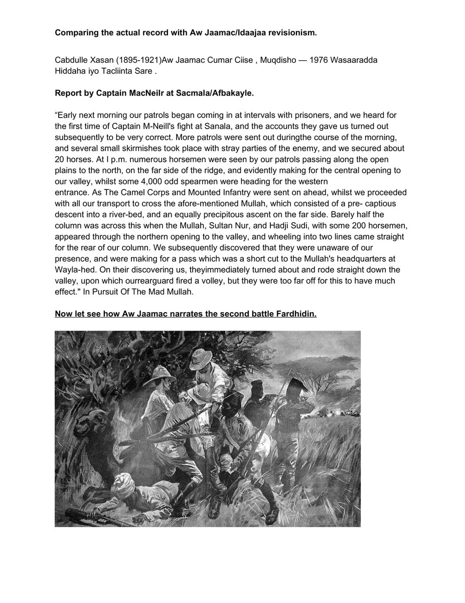 We have covered so far time wise from 1895-1900 and so far the clannish revisionist narrative does not match the historical records.In 1901 the first battles took place. . It's worth to note here that all the fighting forces were I'll treated Somali tribes by the dervish.