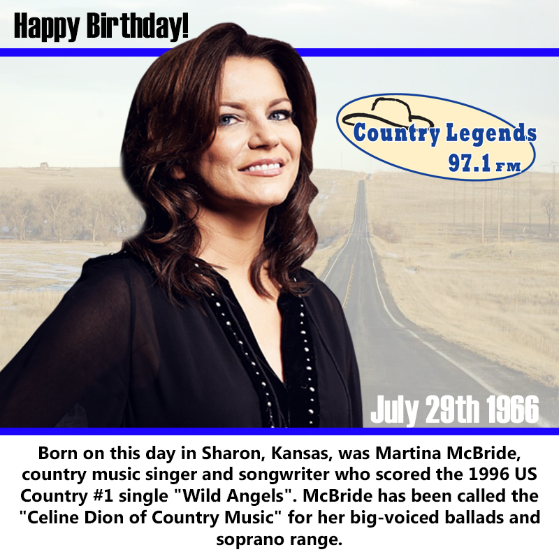Happy Birthday Martina McBride !
 