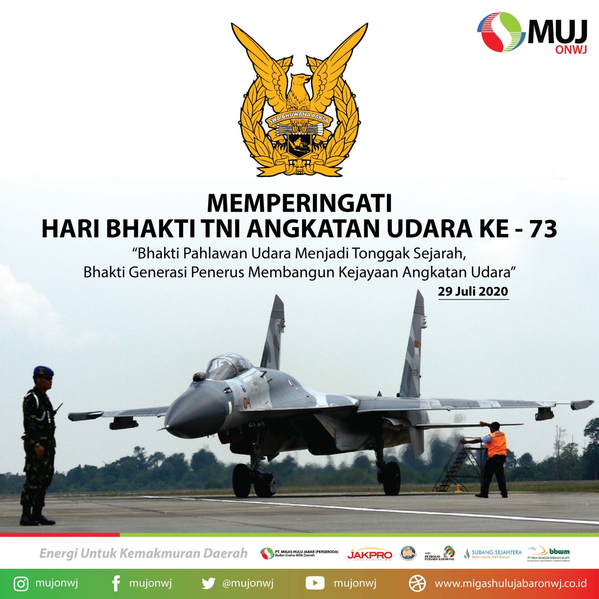 MujOnwj's tweet photo. MEMPERINGATI HARI BHAKTI TNI ANGKATAN UDARA KE - 73

Link : https://t.co/qQaoQP2WuK

#migashulujabar
#jakpro
#petrogaskarawang
#bumiwiralodraindramayu
#subangsejahtera
#binabangunwibawamukti
#jabarjuara
#jabarjuaralahirbatin
#energiuntukkemakmurandaerah
#haribhaktitniau https://t.co/AXe1WmHxPS