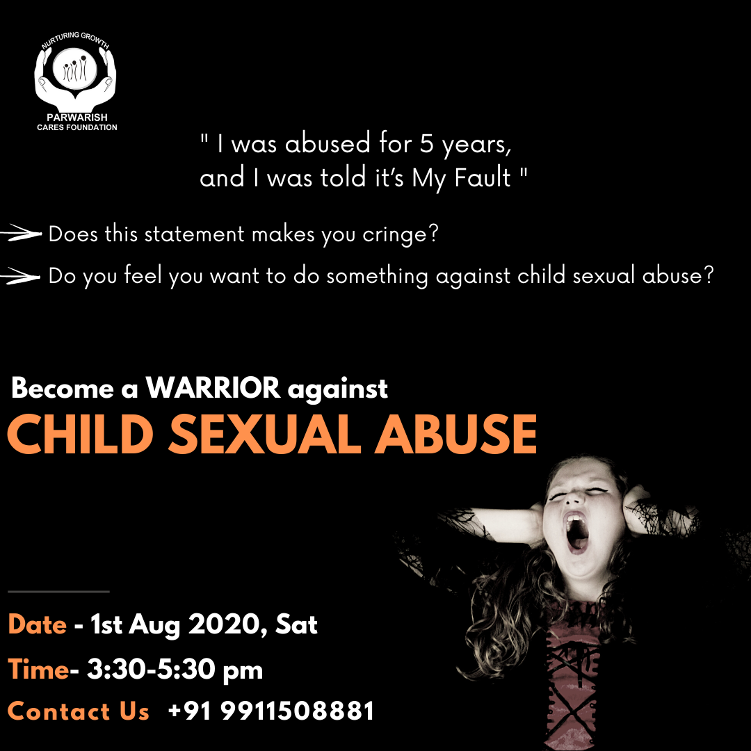 Parwarish_PIPPL's tweet photo. “ I was abused for 5 years, and I didn’t know what to do ”

Do you feel you want to do something against child sexual abuse? 

Register Here
https://t.co/gF9SQ3GLnj

Date - 01 Aug 2020
Time- 3:30-5:30 pm
Cost - INR 200/- per person 

#childsafety #childhelpline #childsexualabuse https://t.co/64mWEnwnX5