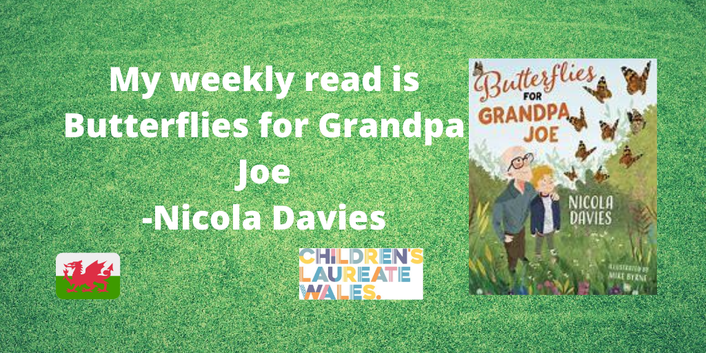 Eloisejwilliams's tweet photo. Every week I'm going to read a children's/MGlit/YA book with a Welsh connection-from Wales/set in Wales/or the author is Welsh.
This week's book is - Butterflies for Grandpa Joe by
@nicolakidsbooks
Have YOU read this one yet?
๐๐ด๓ ง๓ ข๓ ท๓ ฌ๓ ณ๓ ฟโค๏ธ
#childrensbooks #Wales #amreadingwithCLW https://t.co/W8OwJKApBX
