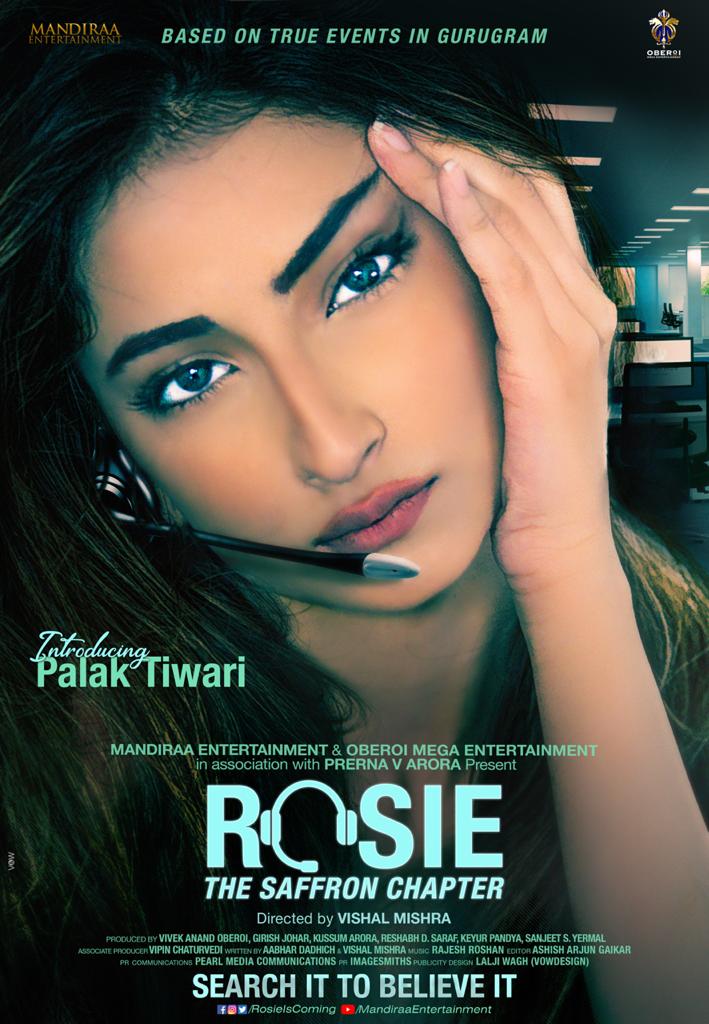 New poster of #PalakTiwari - daughter of #ShwetaTiwari - to enact the title role in #Rosie.Directed by @mishravishal, Presented by @mandiraa_ent & #VivekOberoi's #OberoiMegaEntertainment in association with #PrernaVArora. 

@RosieIsComing @girishjohar @palaktiwarii @vivekoberoi