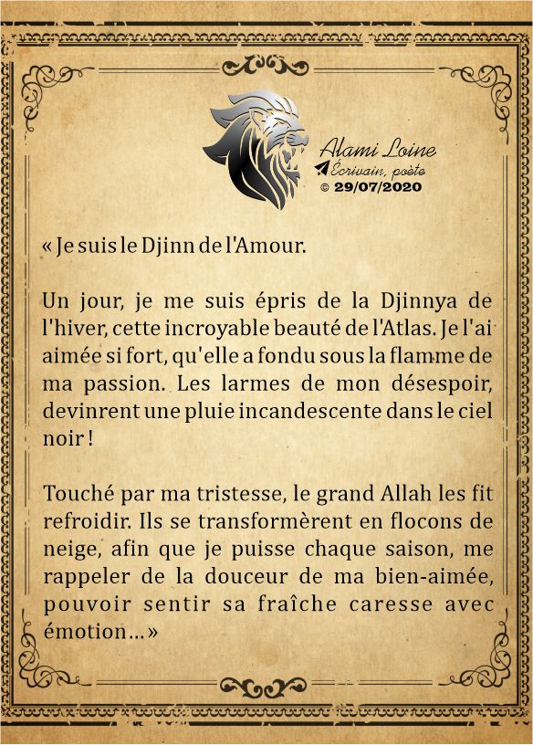 Alami Loine Je Suis Le Djinn De L Amour Un Jour Je Me Suis Epris De La Djinnya De L Hiver Cette Incroyable Beaute De L Atlas Je L Ai Aimee Si Fort Alami Loine Je Suis Le Djinn De L Amour Un Jour Je Me Suis Epris De La Djinnya De L Hiver Cette Incroyable Beaute De L Atlas Je L Ai Aimee Si Fort