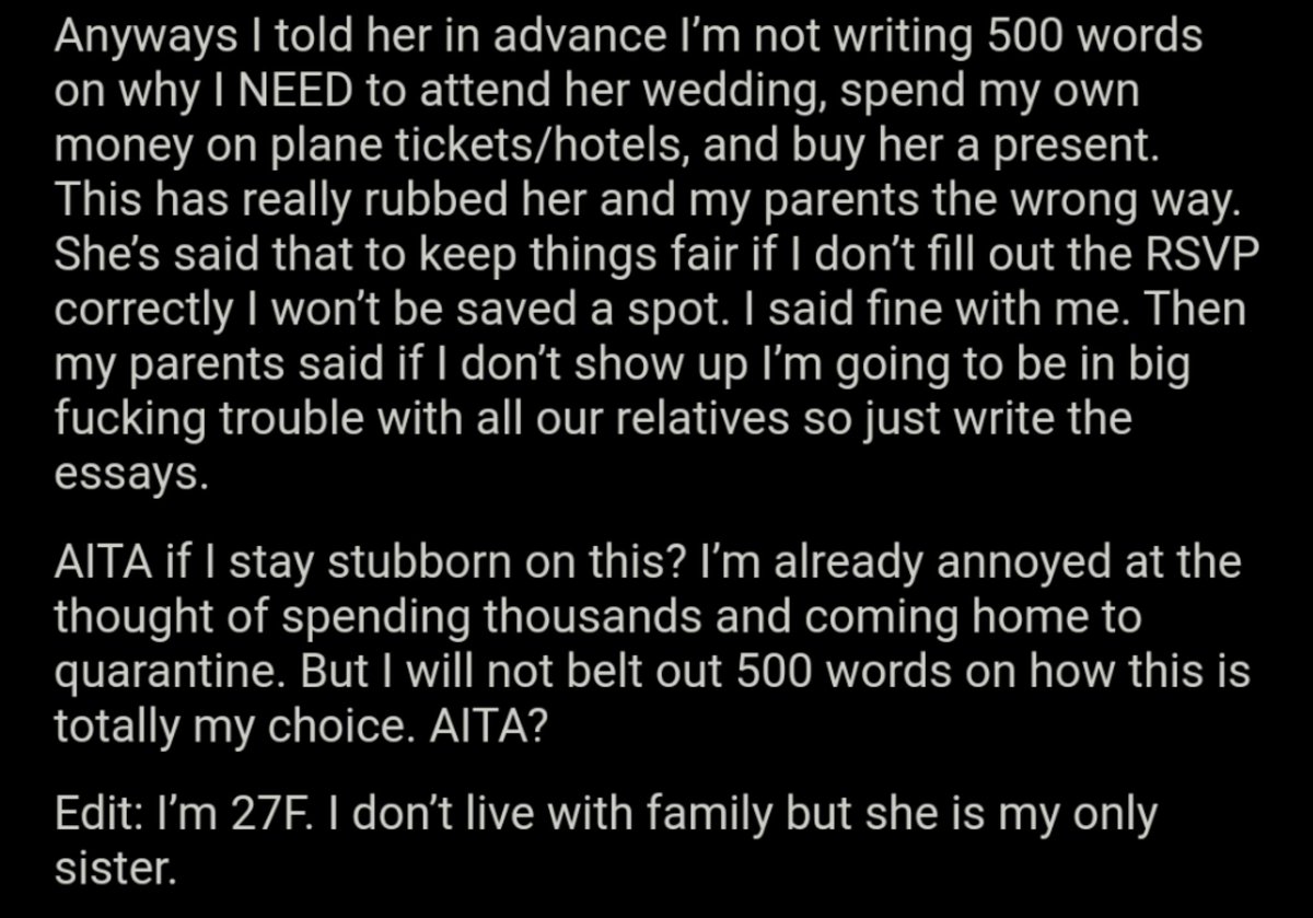 AITA for refusing to RSVP to my sister’s wedding because I’m required to write an “application essay” just to attend?  bit.ly/2P7w3hm