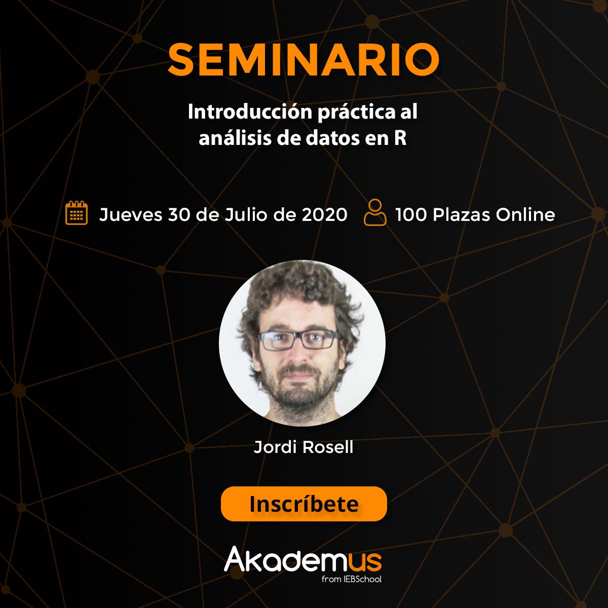 Introducción práctica al análisis de datos en R 
👨‍🏫 Jordi Rusell
📅 30 JULIO 
¡Apúntate! 👉 bit.ly/2Evatl3