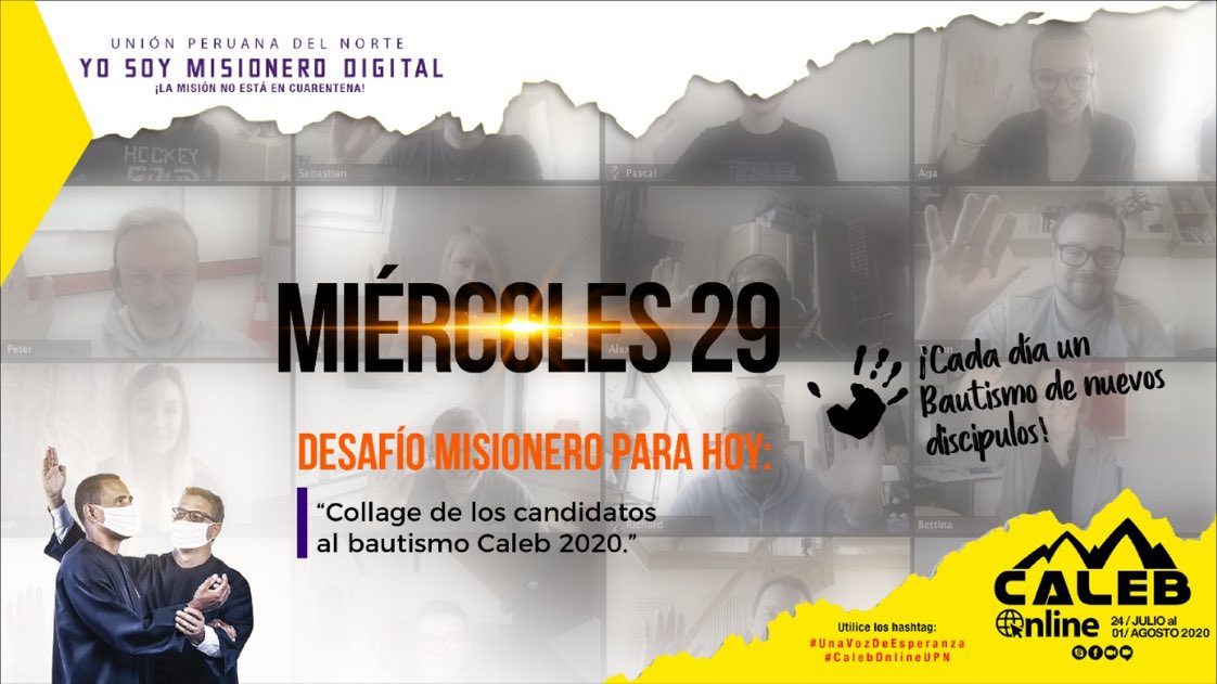 PrVictorVasquez's tweet photo. 🚨 El desafío de hoy 👉🏻 Collage de los candidatos al bautismo Caleb 2020 🙏😊 Publica tus fotos con los Hashtags 📌 #CalebOnlineUPN y 📌 #UnaVozDeEsperanza 📲 Las mejores aparecerán en el #NotiCaleb en el cierre del sábado 1 Agosto. 📸🎥 https://t.co/eeXuvhY5LP