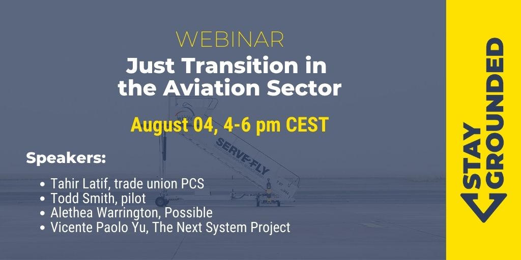 StayGroundedNet's tweet photo. 📢 Webinar: #JustTransition in the #Aviation Sector
🗓 4th of August, 4-6 pm CEST

How can we manage a transition towards a climate-just transport system? And what about the workers and communities dependent on aviation?

More details and registration: https://t.co/pYGnH7oOOZ https://t.co/XfO2hfu2Hv