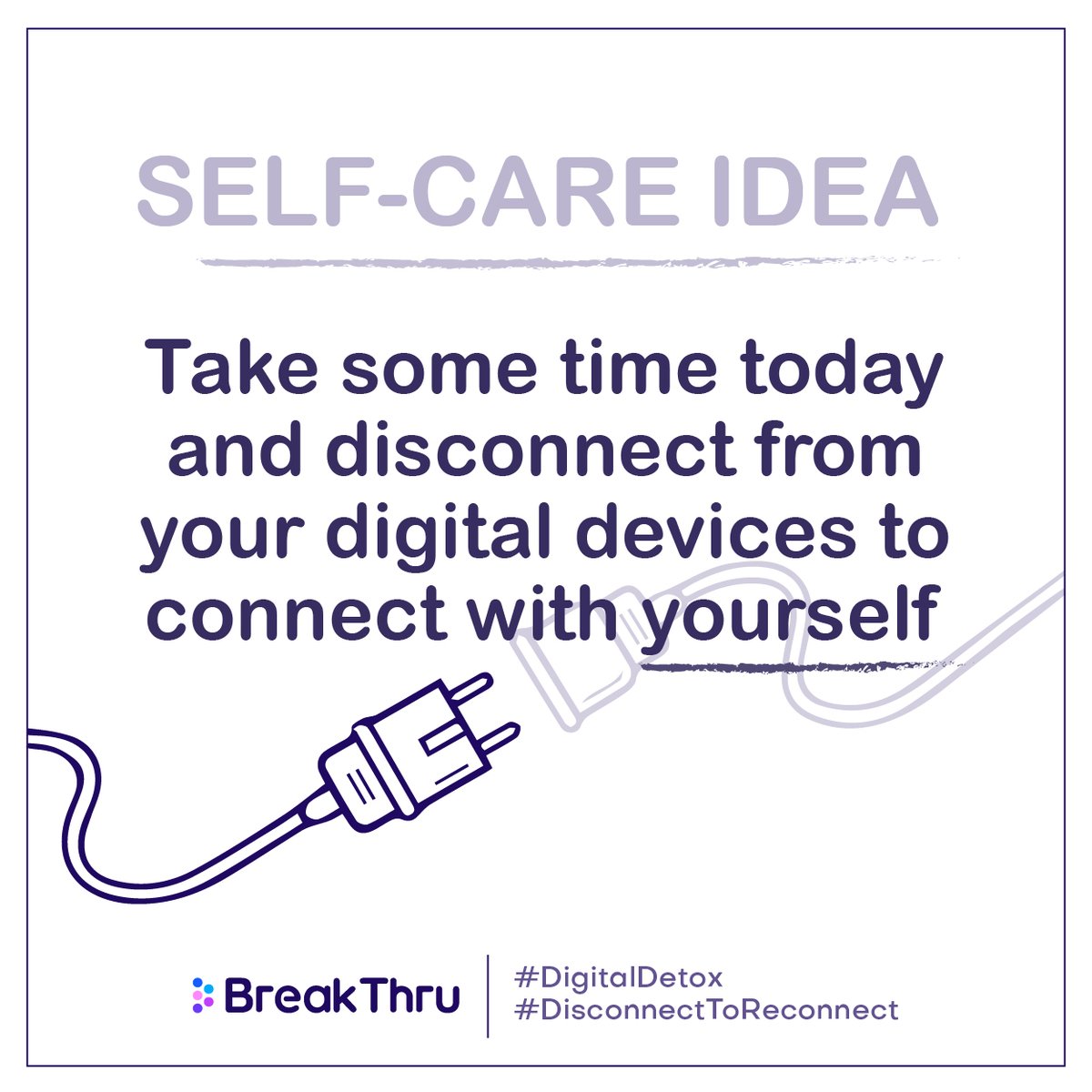 BreakThruPK's tweet photo. Don't forget to digitally disconnect and recharge yourself!
#BreakThru #BreakThruWithUs #MentalHealth #DigitalDetox https://t.co/zwtVjAjKkM
