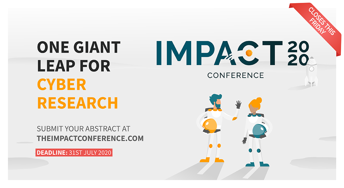 impactcyber's tweet photo. 2 days to go 🔥

Are you researching #HumanFactors in #CyberSecurity? Keen to present your work both for #academia and #industry ?

Submit your abstract for #IMPACT2020 👉  https://t.co/EXPayXkfVi 

#InformationSecurity #HumanAspects #CyberPsychology #BehaviourChange #CyberCrime https://t.co/UgoVOousBe