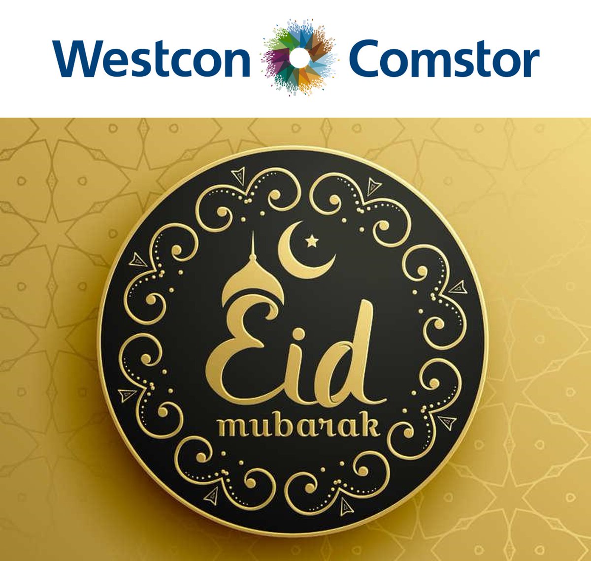 Eid Greetings to you and your loved ones from Westcon-Comstor