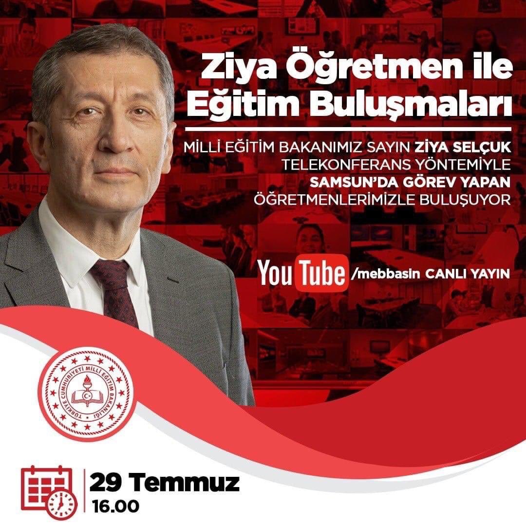 Bugün saat 16:00’da Youtube mebbasin kanalında Milli Eğitim Bakanımız sayın Prof. Dr. Ziya Selçuk Samsun’da görev yapan öğretmenlerimizle buluşuyor. <a href="/azizimduha/">Aziz Yıldırım</a> <a href="/bafra_mem/">Bafra İlçe Millî Eğitim Müdürlüğü</a> <a href="/nctgenis/">Necati GENİŞ</a> <a href="/mehmetalikatip1/">Mehmet Ali KATİPOĞLU 🇹🇷</a> <a href="/samsunmem/">Samsun İl Milli Eğitim Müdürlüğü</a> <a href="/CoskunESEN57/">Coşkun ESEN</a> <a href="/ziyaselcuk/">Ziya Selçuk</a>