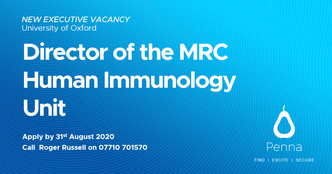 pennaexecutive's tweet photo. An exciting opportunity to join the leadership team at University of Oxford. Are you their next Director of the MRC Human Immunology Unit? For a confidential conversation about the role please contact our Executive Consultant, Roger Russell on 07710 701570. Apply by 31st August. https://t.co/E0sgvmi1LU