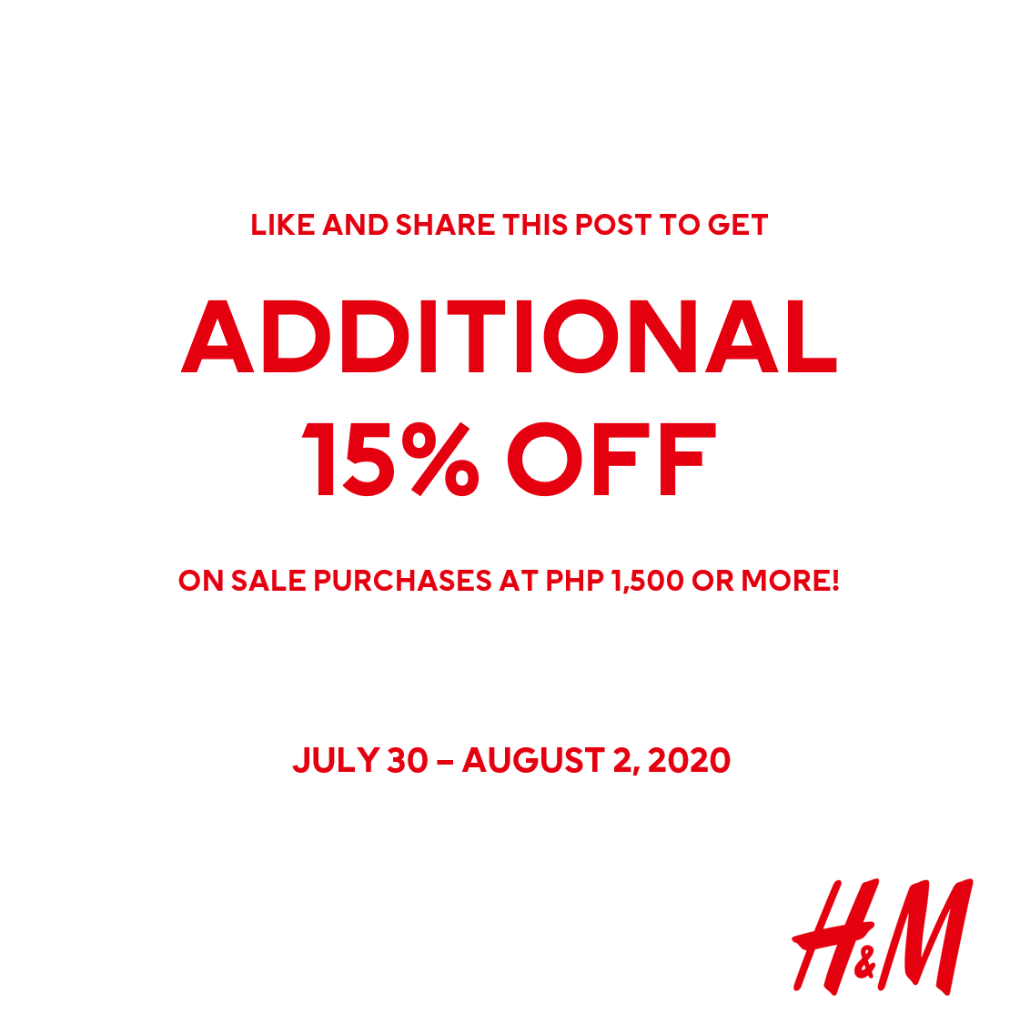 hmphilippines's tweet photo. LONG WEEKEND EXCLUSIVE!

Get an additional 15% off on your SALE purchase worth PHP 1,500 or more, when you LIKE and SHARE this post! Just present your proof to the cashier to avail of your discount.

LIMITED TIME OFFER: JULY 30 – AUGUST 2 ONLY! https://t.co/QTH96Xn1ex