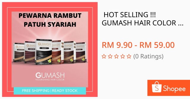 glow_my's tweet photo. I'm selling 🔥 HOT SELLING !!! GUMASH HAIR COLOR Patuh Syariah HALAL for RM9.90. Get it on Shopee now! https://t.co/Wmuyt9csUU #ShopeeMY https://t.co/MkpkYO9kLT