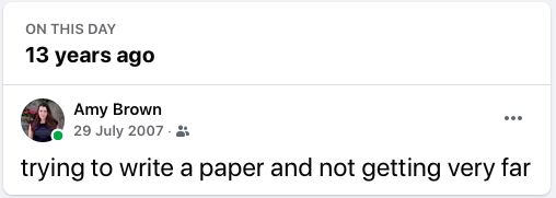 I found this Facebook memory today & thought I would share. Would have been my first independent paper as a PhD student. It didn't get accepted until 2010 for a number of important reasons1. I had a 1 year old. I had another 2 babies by 2010. Life outside academia matters too..