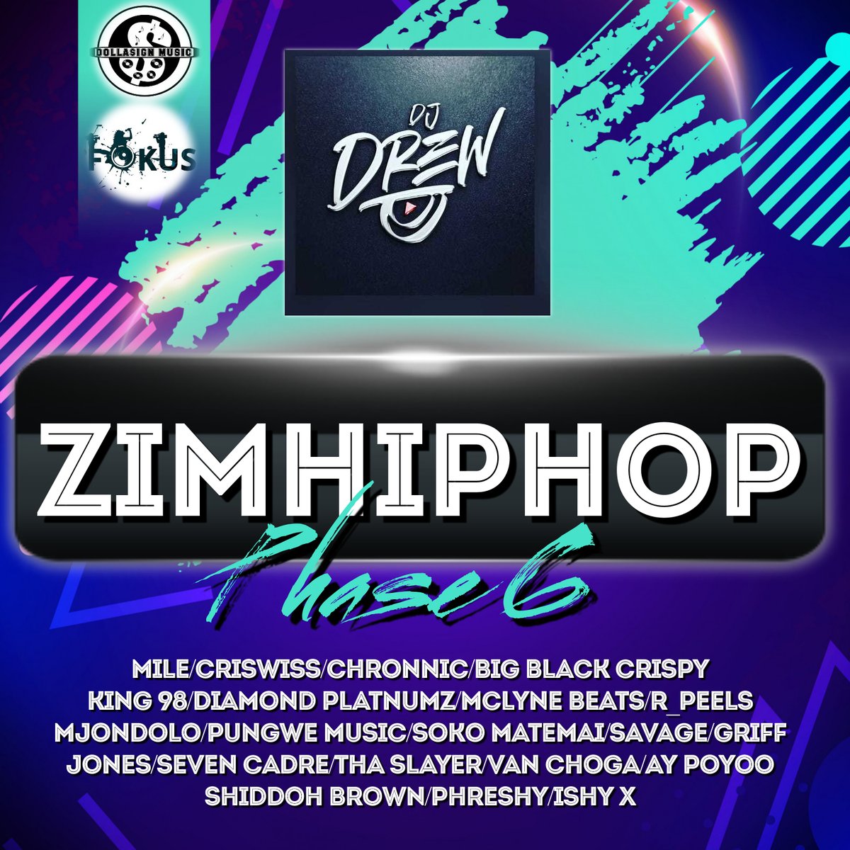 @DjDrew263 #Zimhiphop Phase 6 Now Out! Feat @crisswissy @Chronniclove @bigblackcrispy @Official_King98 @diamondplatnumz @Mclynebeats @R_peels @rhymez @SokoMatemai @savageZw @griffdug @iamthaslayer_ @vanchoga_9 @ay_poyoo @ShiddohB @phreshyzw 

Link: audiomack.com/dj-drew-5/song…
