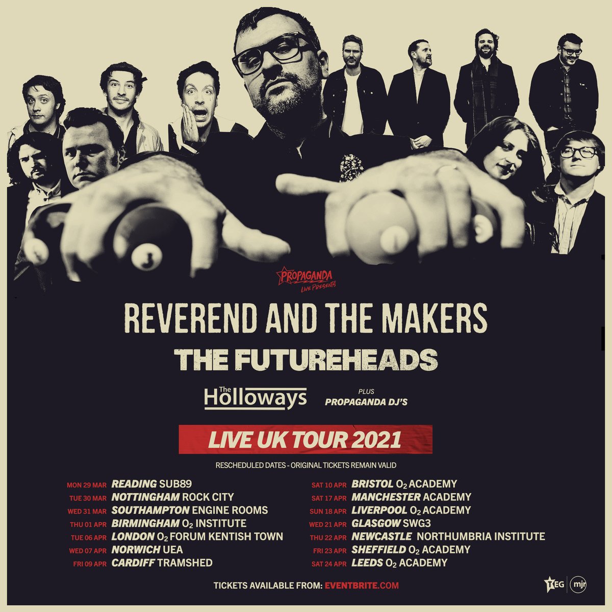 RESCHEDULED DATES | 
Due to the ongoing COVID-19 situation, we have decided to move the Propaganda Live Tour with <a href="/Reverend_Makers/">Reverend&TheMakers</a>, <a href="/thefutureheads/">The Futureheads</a> &amp; <a href="/The_Holloways/">The Holloways</a> to 2021! 
All tickets remain valid for these new dates.
Tickets available here - bit.ly/PropagandaLive…