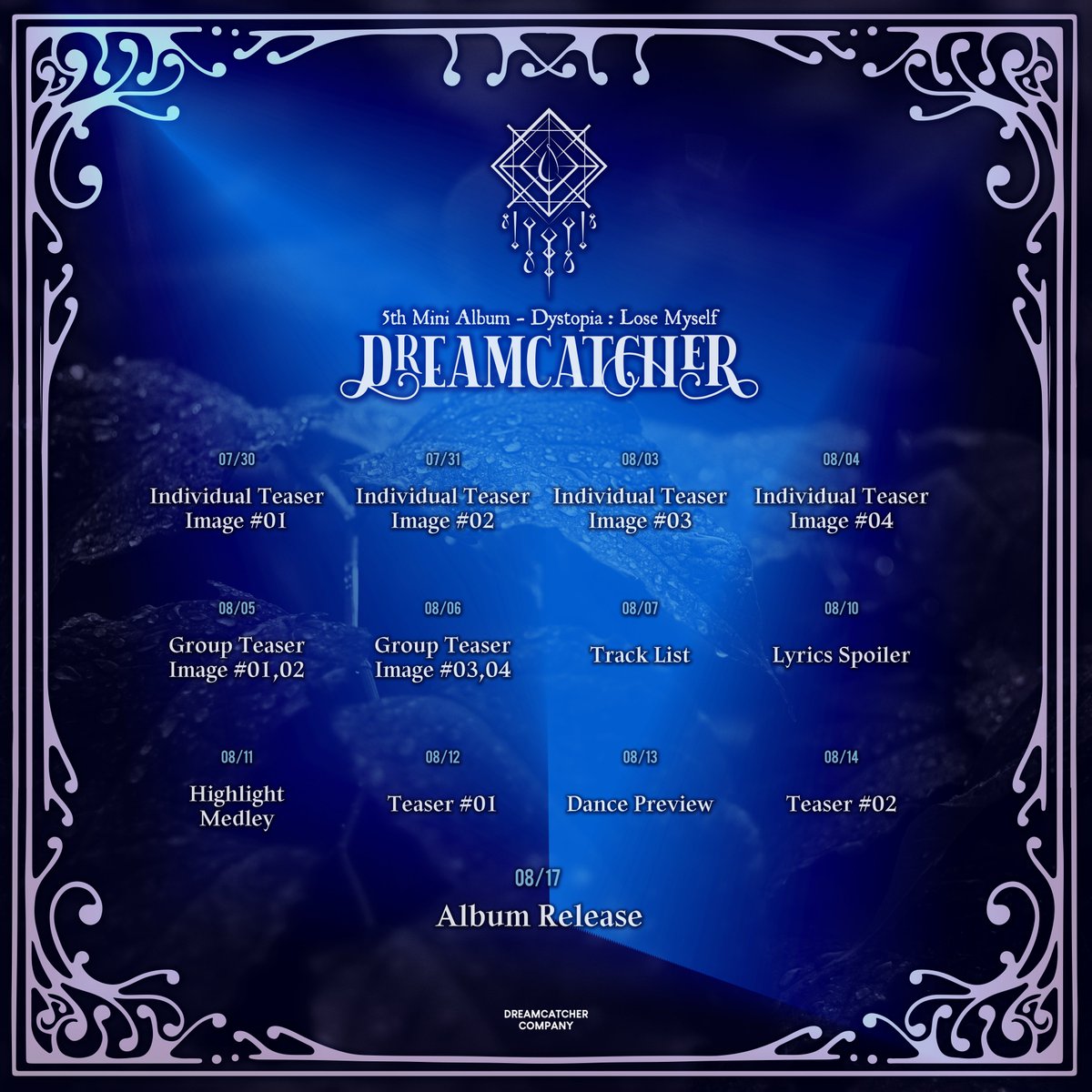 Dreamcatcher(드림캐쳐) 5th Mini Album [Dystopia : Lose Myself] Comeback Scheduler 2020. 08. 17 PM 18:00 #드림캐쳐 #Dreamcatcher #Dystopia #Lose_Myself #Coming_soon