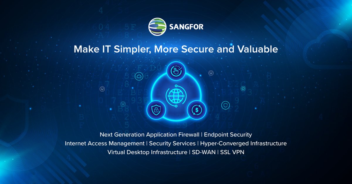 SANGFOR's tweet image. Leading Vendor of IT Infrastructure Solutions in Asia, Specializing in #CloudComputing &amp;amp; #NetworkSecurity. Make Your IT Simpler, More Secure &amp;amp; Valuable with #Sangfor. Visit our website for more info at sangfor.com. #HCI #VDI #NGFW #Firewall #Cybersecurity #Ransomware