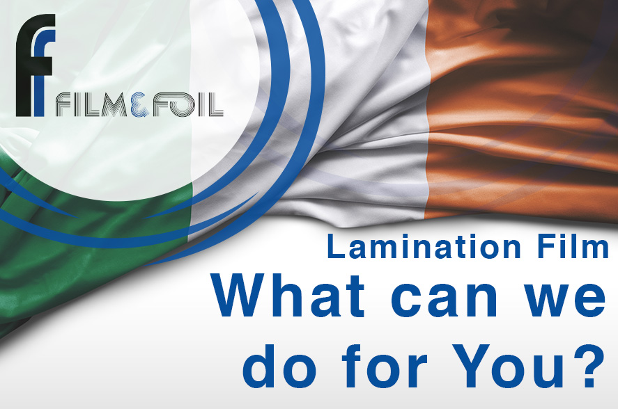 Film &amp; Foil have the widest offering of lamination films in the UK and the Irish print finishing market. 

Our lamination films are carefully tested and quality managed to meet the demands of a wide range of print types, customers and applications.