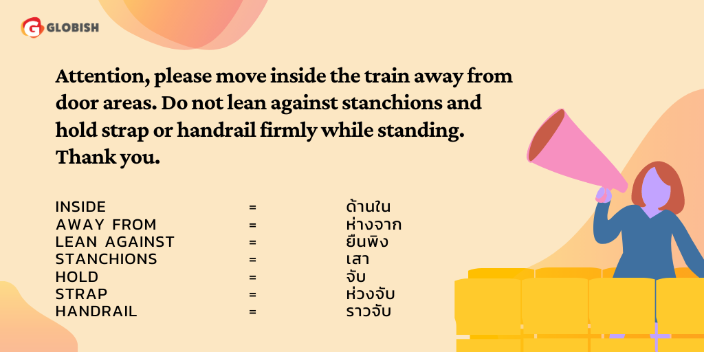 speak_globish's tweet photo. เสียงบน BTS เขาพูดว่าอะไร?
Attention, please move inside the train away from door areas. Do not lean against stanchions and hold straps or handrail firmly while standing. Thank you.
✅ Inside
✅ Away from
✅ Lean against
✅ Stanchions
✅ Hold
✅ Strap
✅ Handrail
#ภาษาอังกฤษ https://t.co/uI2JWlAjGu